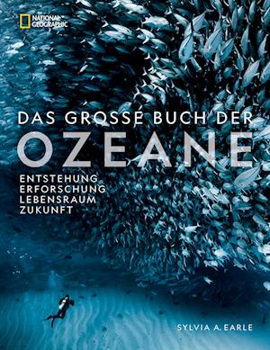 Cover for Sylvia Earle · Das große Buch der OZEANE (Book) (2024)