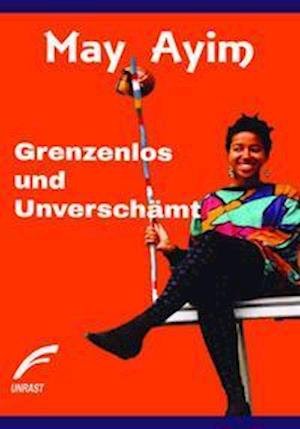 Cover for May Ayim · Grenzenlos und unverschämt (Taschenbuch) (2021)