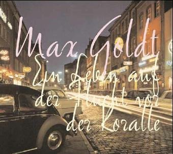 Cover for Max Goldt · Leben Auf D.flucht,cd-a. (CD) (2005)