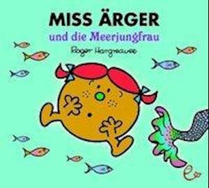 Cover for Roger Hargreaves · Miss Ärger und die Meerjungfrau (Paperback Bog) (2019)