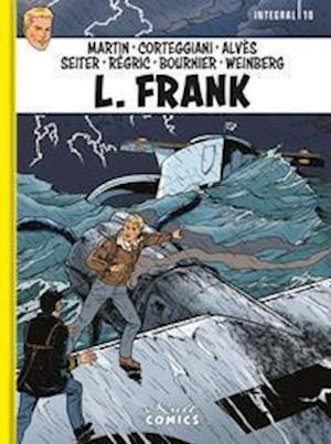 L. Frank Integral 10 - Jacques Martin - Livros - Kult Comics - 9783964300867 - 21 de julho de 2021