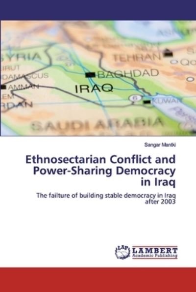 Cover for Mantki · Ethnosectarian Conflict and Powe (Book) (2020)
