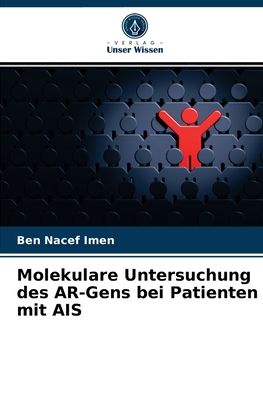 Cover for Ben Nacef Imen · Molekulare Untersuchung des AR-Gens bei Patienten mit AIS (Paperback Book) (2021)
