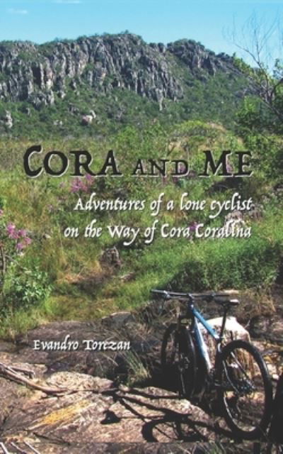 Cover for Evandro Carlos Torezan · Cora and me (Paperback Book) (2021)