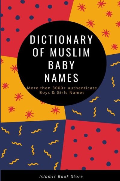 Cover for Islamic Book Store · Dictionary of Muslim Baby Names (Pocketbok) (2020)