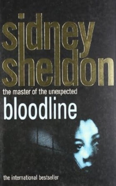Cover for Sidney Sheldon · Bloodline (Paperback Bog) (2005)