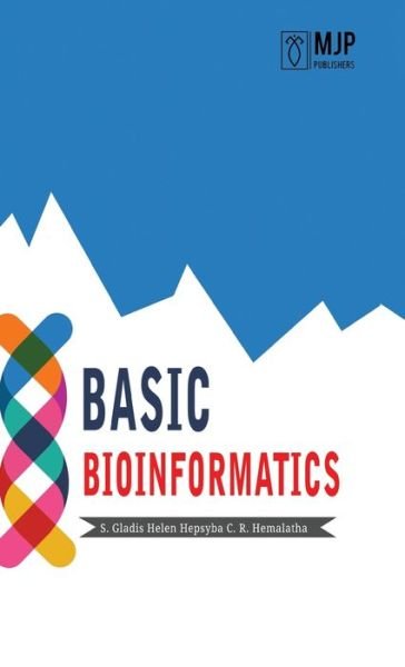Cover for S Gladis Hepsyba Helen · Basic Bioinformatics (Hardcover Book) (2021)