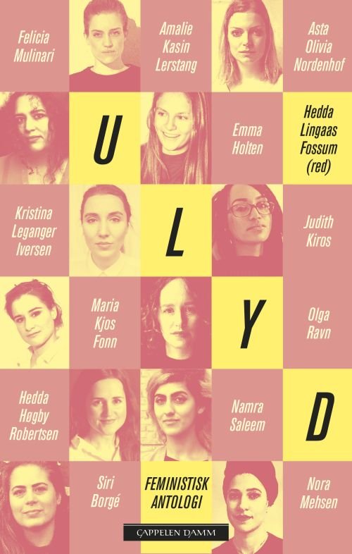 Cover for Fossum Hedda Lingaas (red.) · Ulyd : 12 feministiske essays (Sewn Spine Book) (2018)