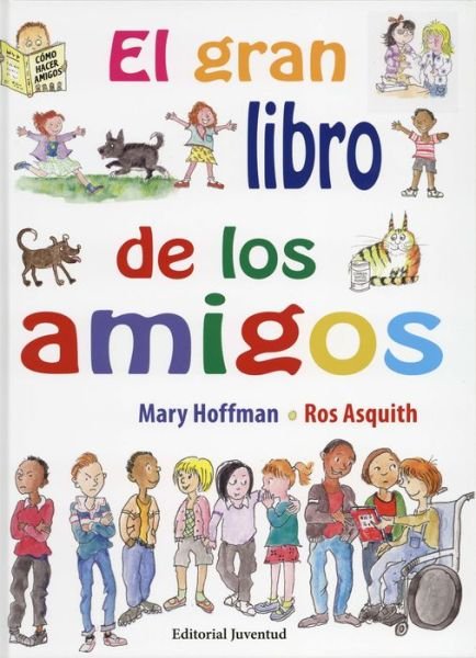 Cover for Mary Hoffman · Gran Libro De Los Amigos, El / Pd. (Inbunden Bok) (2018)