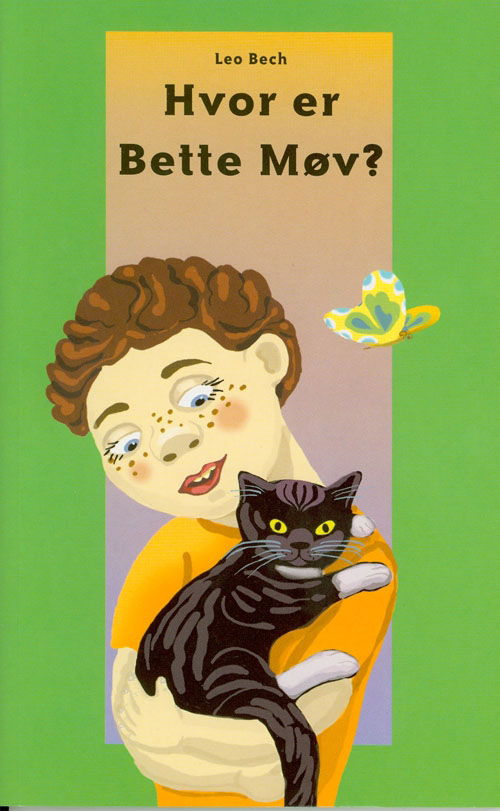 Cover for Leo Bech · Dingo. Grøn* Primært for 1.-2. skoleår: Hvor er Bette Møv? (Sewn Spine Book) [1st edition] (2000)