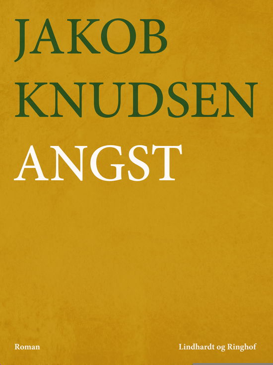 Jakob Knudsen · Martin Luther: Angst (Sewn Spine Book) [2nd edition] (2017)