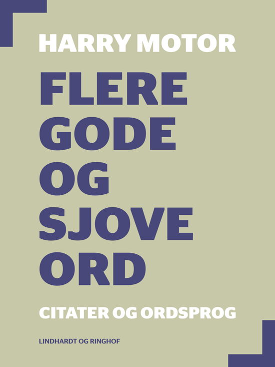 Cover for Harry Motor · Flere gode og sjove ord (Heftet bok) [1. utgave] (2018)