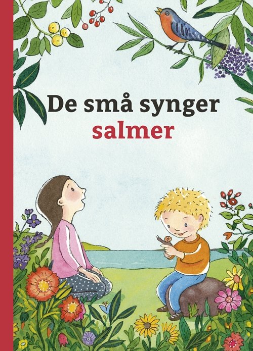 Cover for Christel Amundsen (red.) · De små synger: De små synger salmer (Bound Book) [2.º edición] (2017)