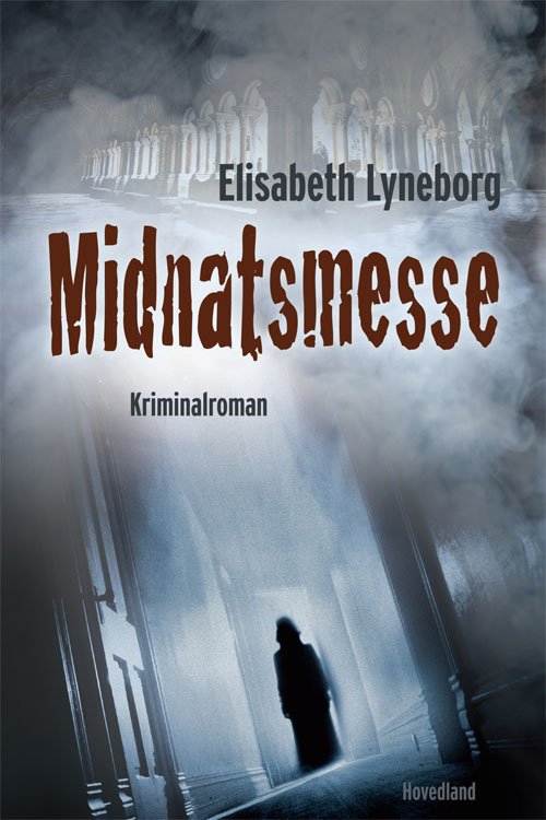 Cover for Elisabeth Lyneborg · Midnatsmesse (Sewn Spine Book) [1º edição] (2012)