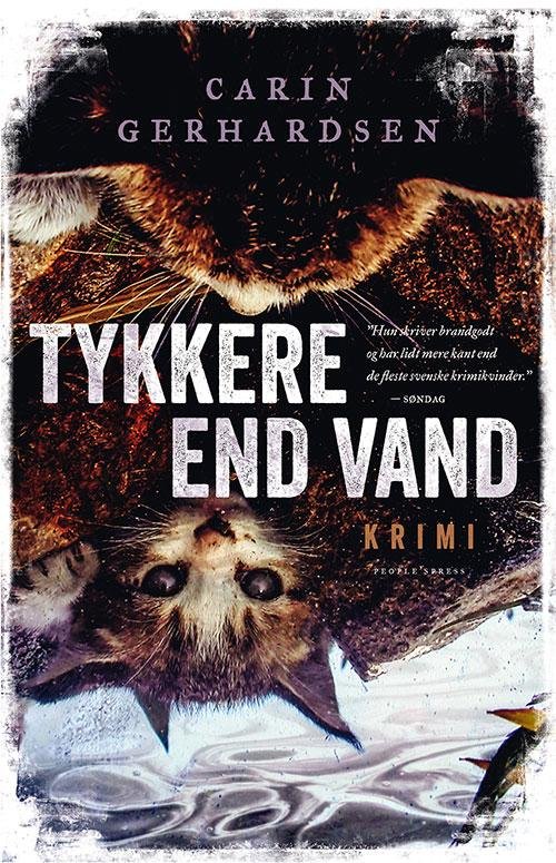 Cover for Carin Gerhardsen · Tykkere end vand PB (Taschenbuch) [2. Ausgabe] (2017)