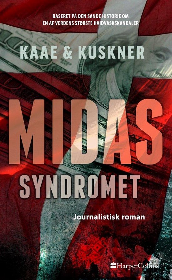 Midas-syndromet - Peer Kaae & Per Kuskner - Bøger - HarperCollins - 9788771916867 - 27. marts 2020