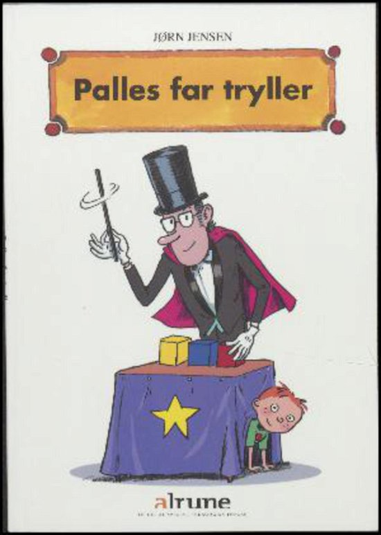 Cover for Jørn Jensen · Palle: Palles far tryller (Hæftet bog) [1. udgave] (2016)