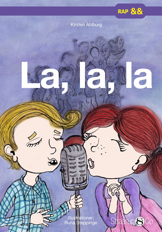 Cover for Kirsten Ahlburg · Rap: La, la, la (Gebundenes Buch) [1. Ausgabe] (2022)