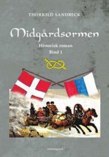 Cover for Thorkild Sandbeck · Midgårdsormen (Poketbok) (2001)