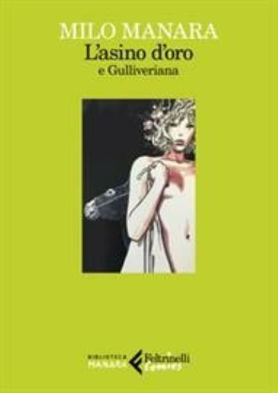 Cover for Milo Manara · L' Asino D'oro-Gulliveriana (Book) (2021)