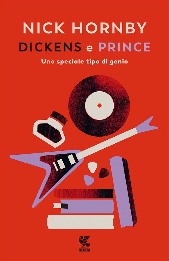 Cover for Nick Hornby · Dickens E Prince. Uno Speciale Tipo Di Genio (Bog)