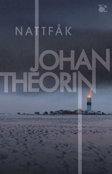 Cover for Johan Theorin · Ölandskvartetten: Nattfåk (Bog) (2021)