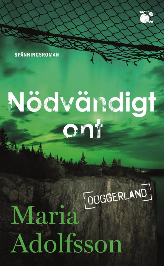 Cover for Maria Adolfsson · Nödvändigt ont (Paperback Book) (2024)