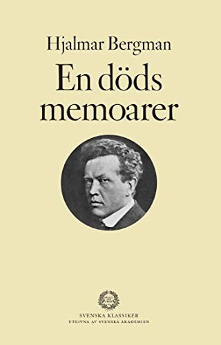 Cover for Hjalmar Bergman · Svenska klassiker utgivna av S: En döds memoarer (Gebundesens Buch) (1995)