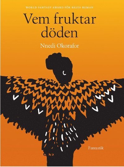 Cover for Nnedi Okorafor · Vem fruktar döden (Gebundesens Buch) (2020)