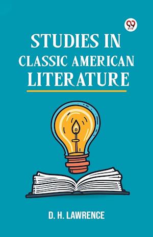 Cover for D H Lawrence · Studies In Classic American Literature (Paperback Book) (2025)