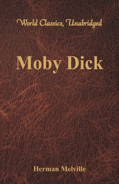 Cover for Herman Melville · Moby Dick (Paperback Book) (2016)
