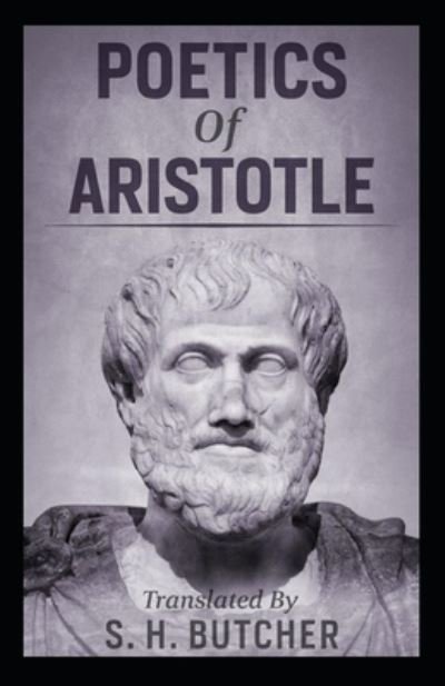 Cover for Aristotle · Poetics Book by Aristotle: (Paperback Book) [Annotated edition] (2021)
