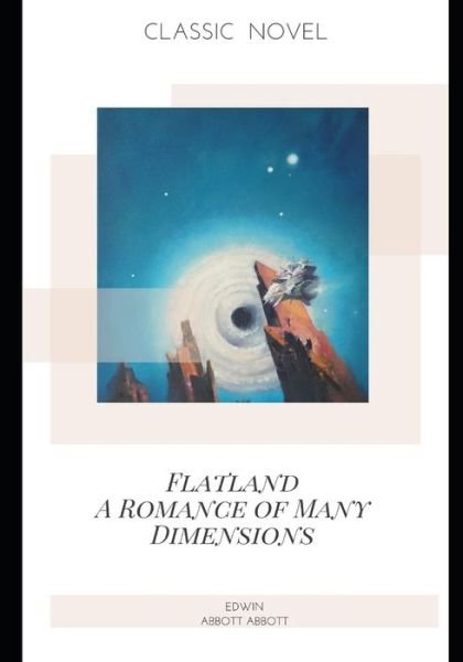 Cover for Edwin Abbott Abbott · Flatland A Romance of Many Dimensions (Paperback Book) (2020)