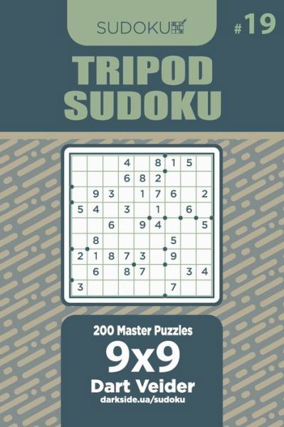 Cover for Dart Veider · Tripod Sudoku - 200 Master Puzzles 9x9 (Volume 19) (Taschenbuch) (2020)