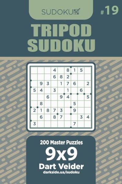 Cover for Dart Veider · Tripod Sudoku - 200 Master Puzzles 9x9 (Volume 19) (Paperback Bog) (2020)