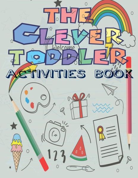 Cover for Kenzth Art · The Clever Toddler Activities Book (Pocketbok) (2020)