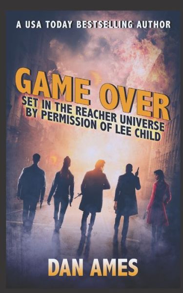 Cover for Dan Ames · Game Over - Jack Reacher's Special Investigators (Paperback Book) (2020)