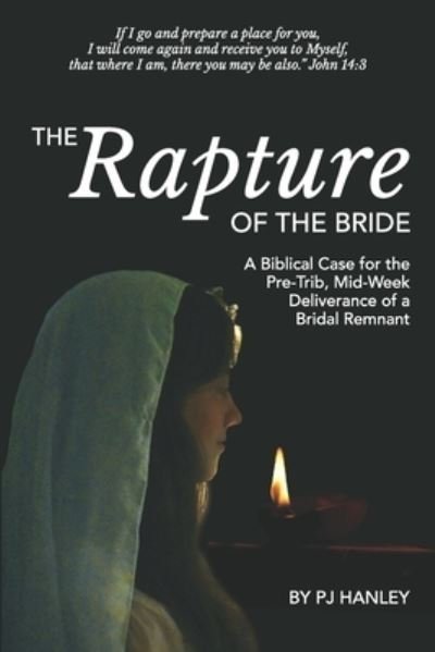 Cover for Pj Hanley · The Rapture of the Bride (Paperback Bog) (2020)