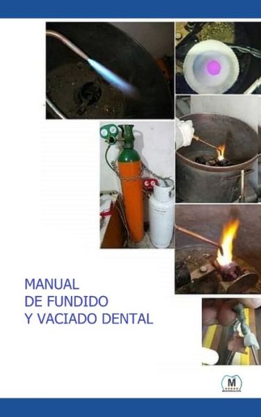 Cover for Gino Herrera · Manual de Fundido y Vaciado Dental (Pocketbok) (2020)