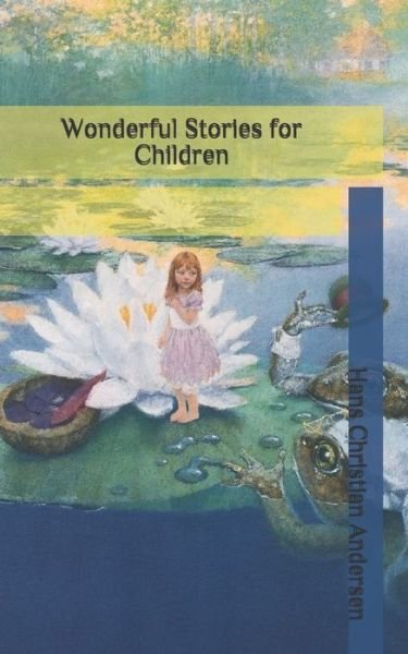 Cover for Hans Christian Andersen · Wonderful Stories for Children (Paperback Book) (2020)