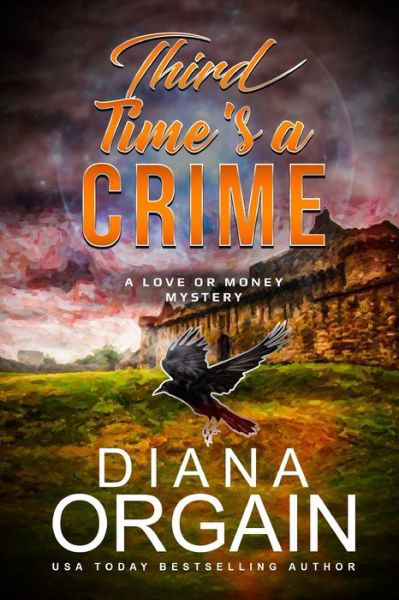 Cover for Diana Orgain · Third Time's A Crime (Paperback Bog) (2020)