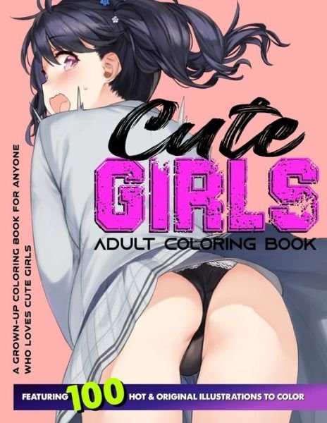 Cover for Design · Cute Girls Adult Coloring Book (Paperback Book) (2020)