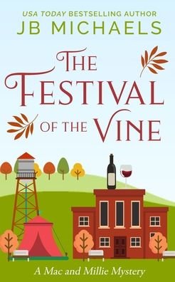 Cover for Jb Michaels · Festival of the Vine (Paperback Bog) (2020)