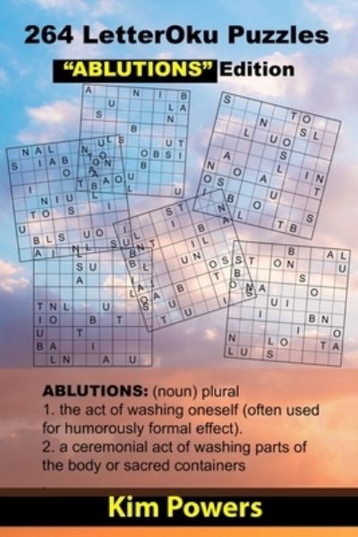 Cover for Kim Powers · 264 LetterOku Puzzles &quot;ABLUTIONS&quot; Edition (Paperback Bog) (2021)