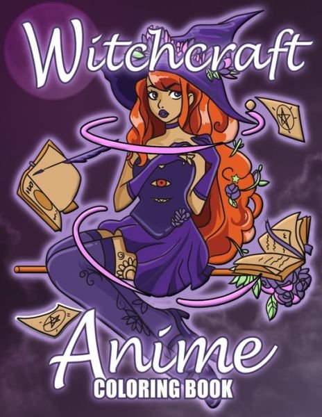 Cover for Sugar Kai · Witchcraft Anime Coloring Book: Cute Witches Manga Coloring Pages (Paperback Bog) (2021)