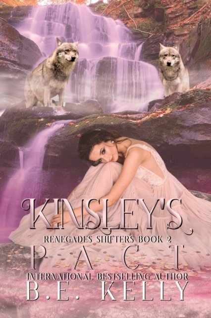 Cover for Be Kelly · Kinsley's Pact (Paperback Bog) (2021)