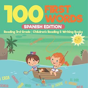 Cover for Baby Professor · 100 First Words - Spanish Edition - Reading 3rd Grade Children's Reading &amp; Writing Books (Paperback Book) (2024)