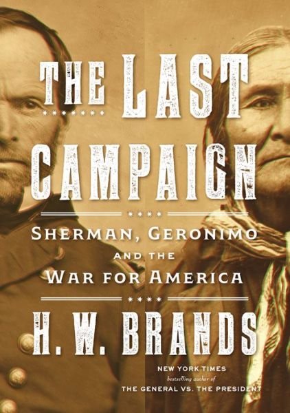 Cover for H. W. Brands · Last Campaign (Book) (2023)