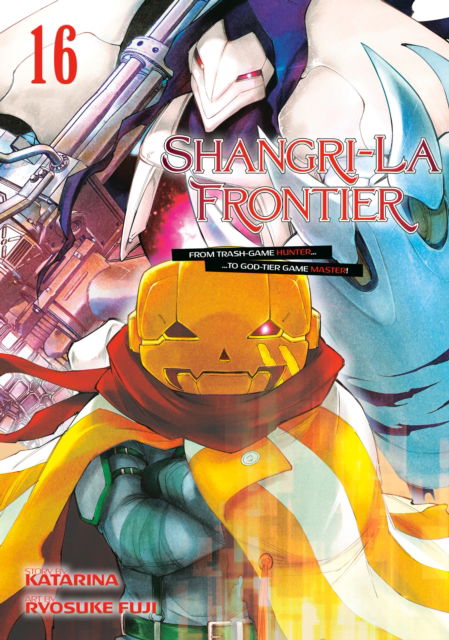Shangri-La Frontier 16 - Shangri-La Frontier - Ryosuke Fuji - Books - Kodansha America, Inc - 9798888772867 - April 22, 2025
