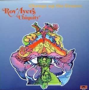Change Up The Groove - Roy Ayers - Musik - POLYGRAM - 9999107418867 - 25. maj 2018